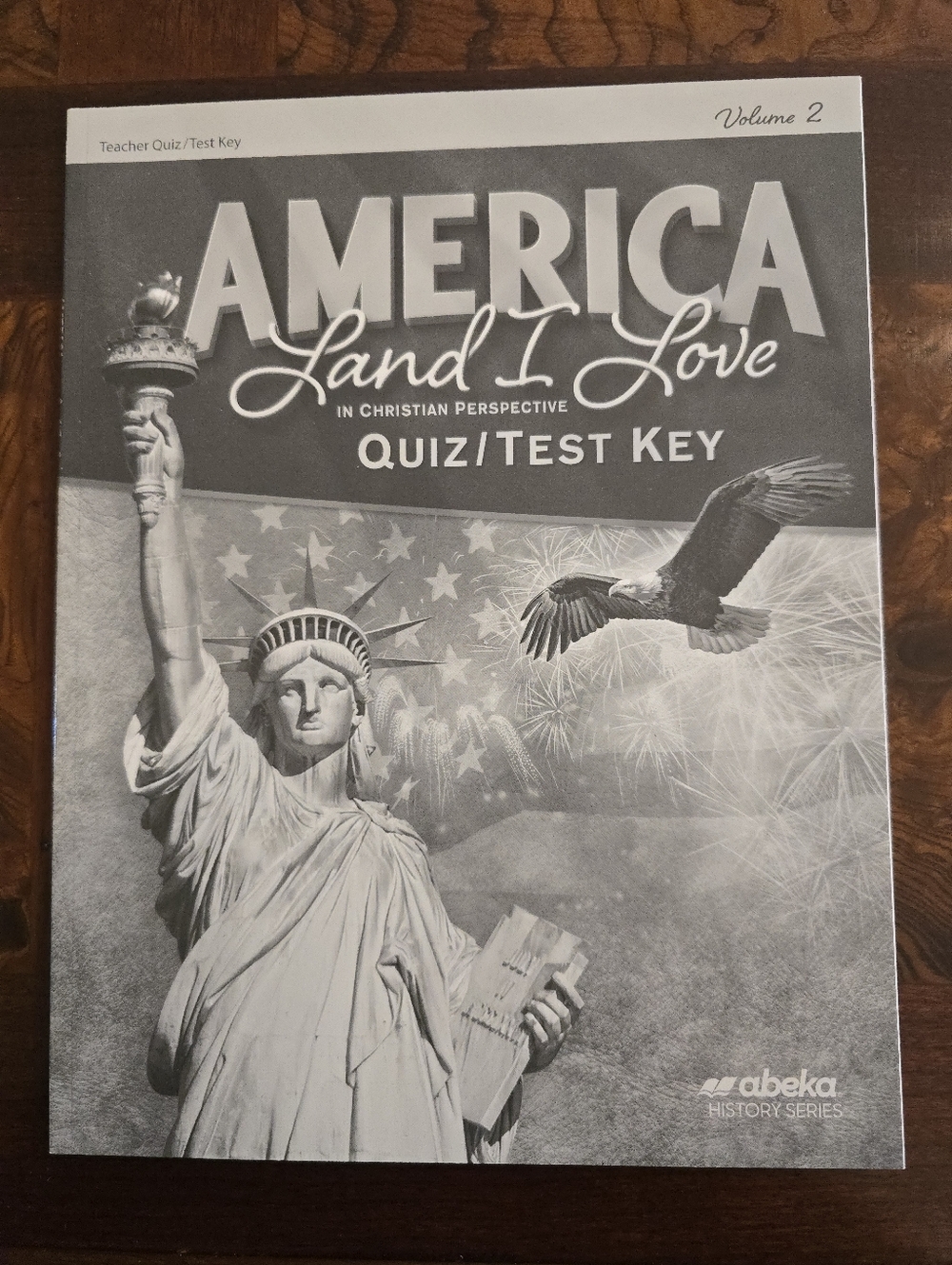New:  Abeka 8th Grade History "America Land I Love" 7-Book Teacher & Test Set - Picture 7 of 9